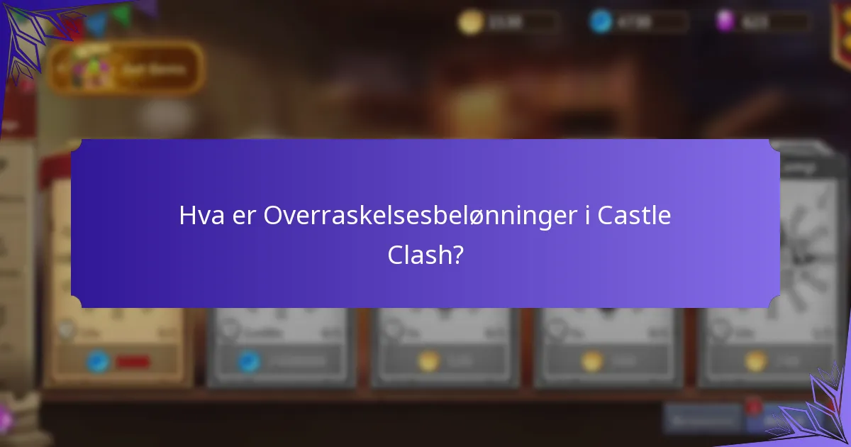 Hva er Skjulte Gjenstander i Castle Clash?