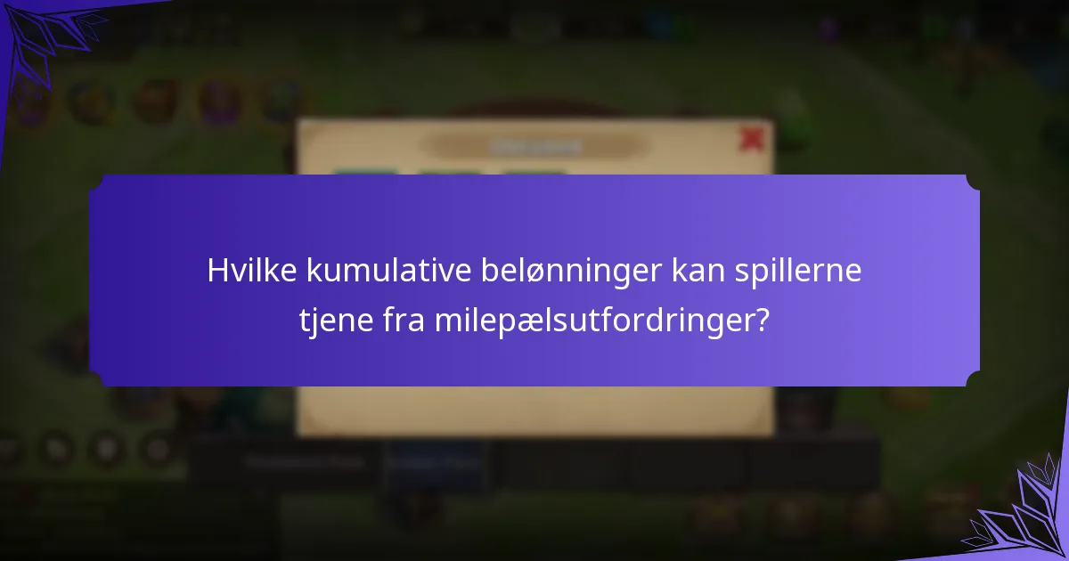 Hvor mange edelstener kan tjenes gjennom milepælsutfordringer?