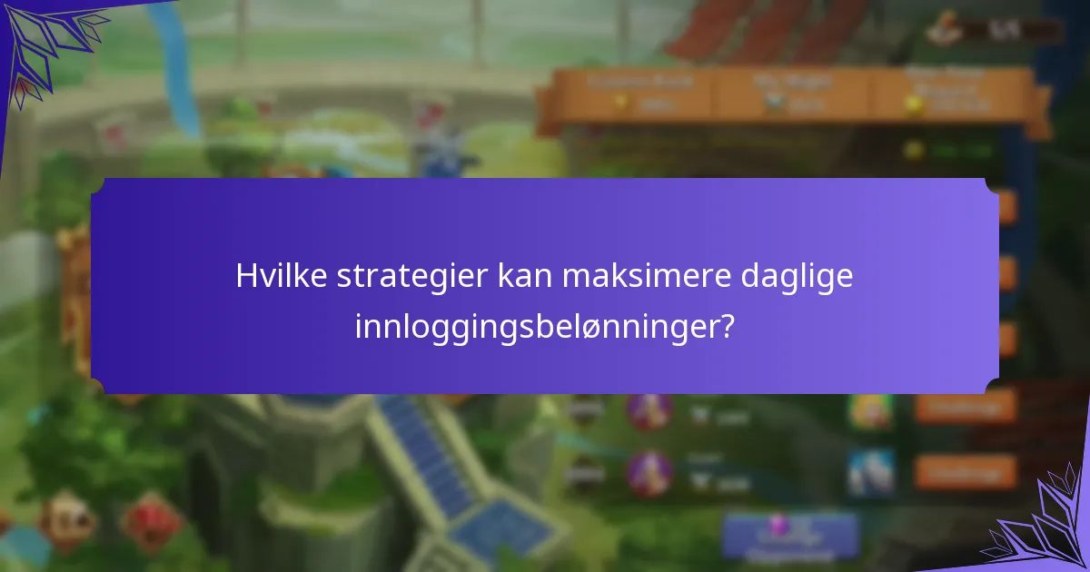 Hvilke unike belønninger kan spillere tjene fra daglige innloggingsbonuser?